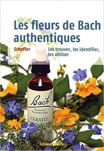 Livre Les fleurs de Bach authentiques – Mechthild Scheffer